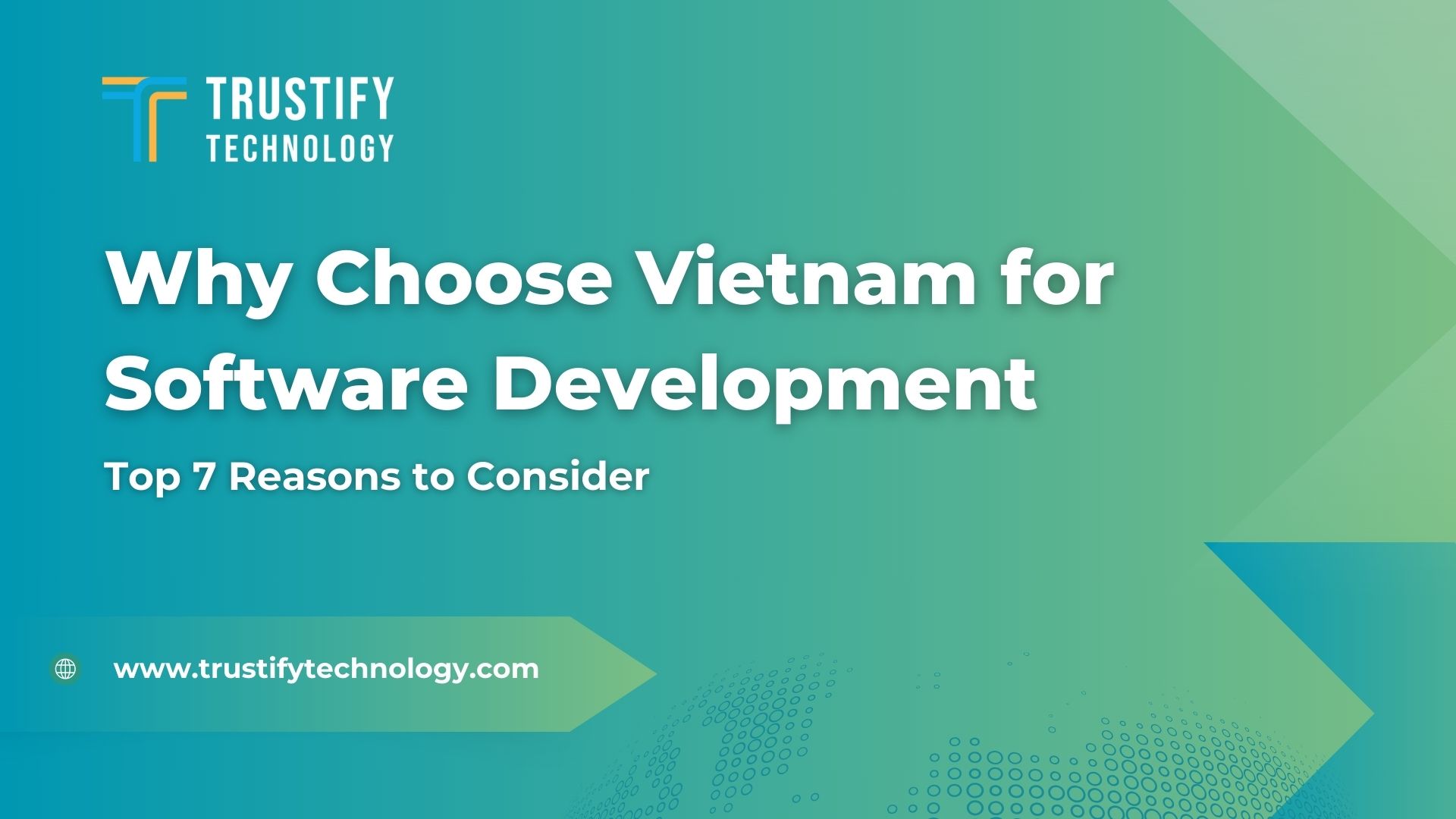 Vietnam Software Development: Top 7 Reasons to Conside